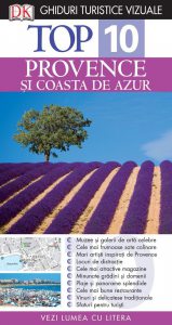 Top 10. Provence si Coasta de azur. Editia a III-a