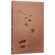 Urme pe nisip. Traducere din limba franceza de Mihaela Cojocariu de Anne-Dauphine Julliand