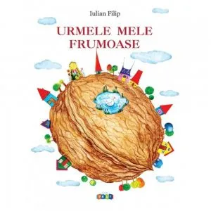 Urmele mele frumoase de Filip Iulian