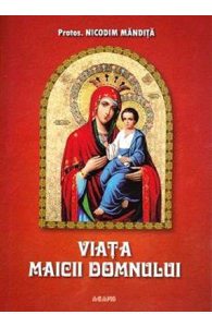 Viata Maicii Domnului