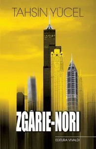 Zgarie-Nori de Tahsin Yucel