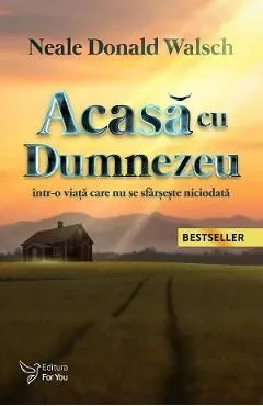 Acasa cu Dumnezeu de Neale Donald Walsch