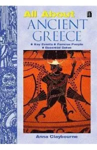 All About: Ancient Greece de Anna Claybourne