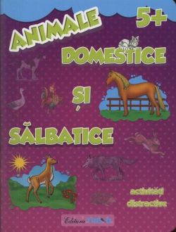 Animale domestice și sălbatice 5 . Carte de colorat cu abțibilduri