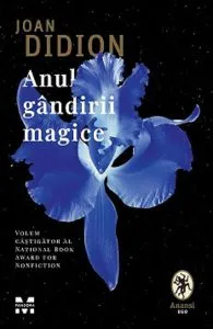 Anul gandirii magice de Joan Didion