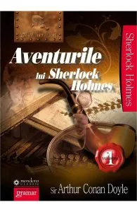 Aventurile lui Sherlock Holmes Vol.1- Arthur Conan Doyle de Arthur Conan Doyle