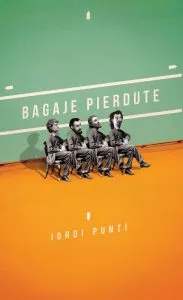 Bagaje pierdute de Jordi Punti