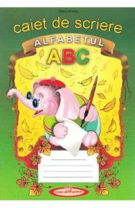 Caiet de scriere. Alfabetul de Petru Ghetoi