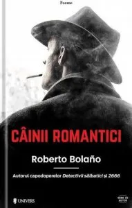 Caini romantici de Bolano Roberto