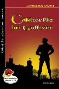 Calatoriile lui Gulliver de Jonathan Swift