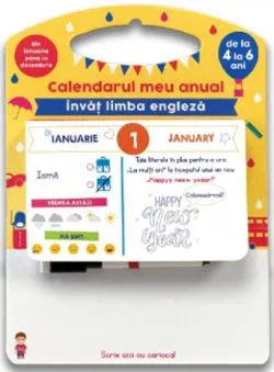 Calendarul meu anual: Invat limba engleza - de la 4 la 6 ani de Anonim