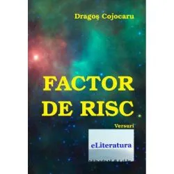 Factor de risc de Dragos Cojocaru