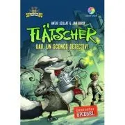 Flatscher. Uau, un sconcs detectiv! Editie ilustrata de Antje Szillat