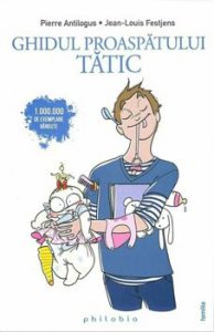 Ghidul proaspatului tatic