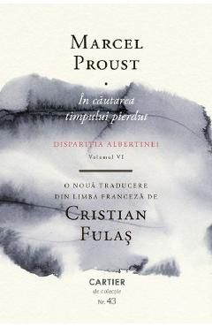 In cautarea timpului pierdut Vol.6: Disparitia Albertinei