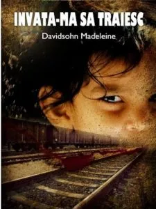 Invata-ma sa traiesc de Madeleine Davidsohn