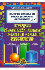 Invatam sa desenam frumos forme si corpuri geometrice 3-7 ani