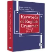 Keywords of English Grammar Vol. I (A de Dana Anca Cehan