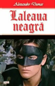 Laleaua neagra de Alexandre Dumas