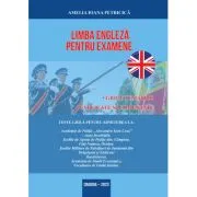 Limba engleza pentru examene. Grile tematice, explicate si comentate pentru admiterea la Academia de Politie