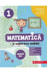 Matematica si explorarea mediului. Exercitii, probleme, jocuri, teste - Clasa 1 de Gentiana Berechet
