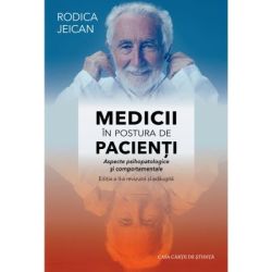 Medicii in postura de pacienti. Aspecte psihopatologice si comportamentale. Editia a 2-a