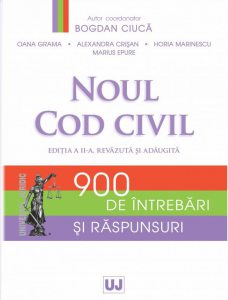 Noul Cod civil. 900 de intrebari si raspunsuri