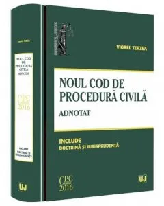 Noul cod de procedura civila adnotat de Viorel Terzea