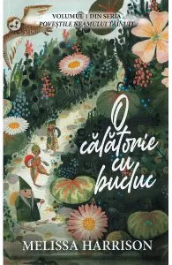 O calatorie cu bucluc de Melissa Harrison