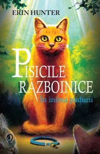 Pisicile razboinice, Vol. 1: In inima padurii