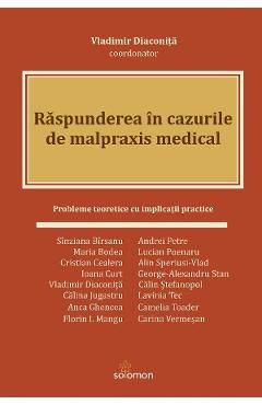 Raspunderea in cazurile de malpraxis medical