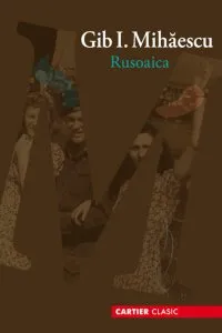 Rusoaica de George Mihail Zamfirescu