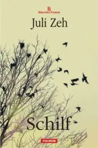 Schilf de Juli Zeh