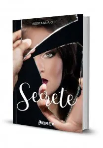 Secrete de Rodica Mijaiche