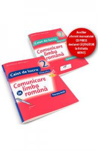Set caiet Comunicare in limba romana cls 2 partea I+partea II