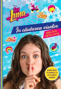 Soy luna. In cautarea viselor