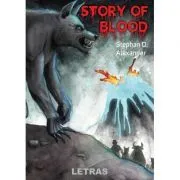 Story of blood de Stephan D. Alexander