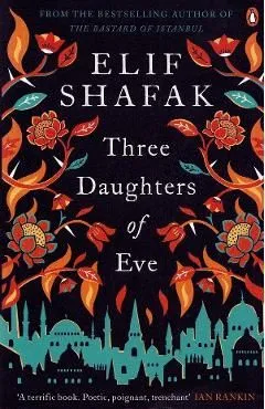 Three Daughters of Eve de Elif Shafak