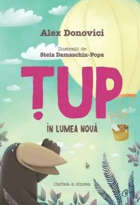 Țup în Lumea Nouă (Vol. 5) de Alex Donovici