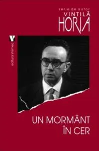 Un mormant in cer de Vintila Horia