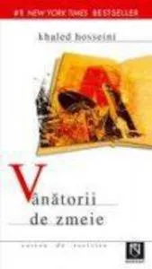 Vanatorii de zmeie de Khaled Hosseini