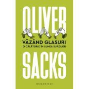 Vazand glasuri. O calatorie in lumea surzilor