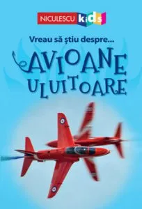 Vreau sa stiu despre Avioane Uluitoare (adaptare) de Chris Oxlade