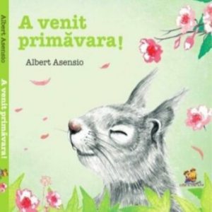 A venit primavara!
