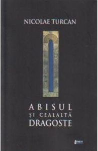 Abisul si cealalta dragoste