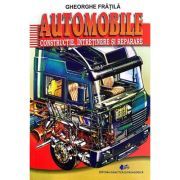 Automobile. Constructie, intretinere si reparare