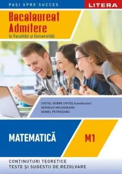 Bacalaureat: Matematică M1 pentru clasa a XII-a