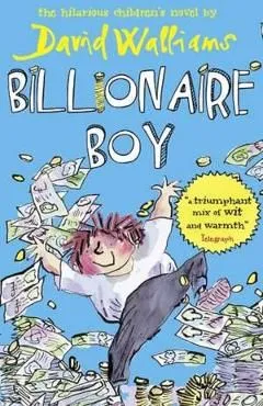 Billionaire Boy de David Walliams