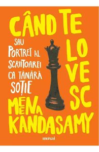 Cand te lovesc sau portret al scriitoarei ca tanara sotie