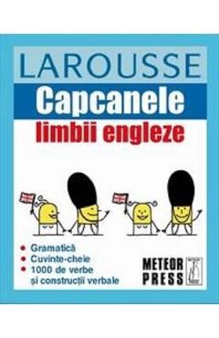 Capcanele limbii engleze. Larousse